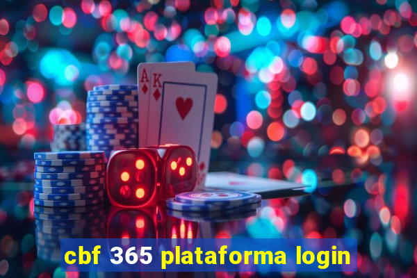 cbf 365 plataforma login